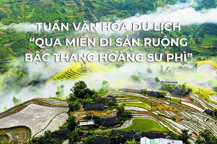 Tuần văn hóa du lịch “Qua miền di sản ruộng bậc thang Hoàng Su Phì”.